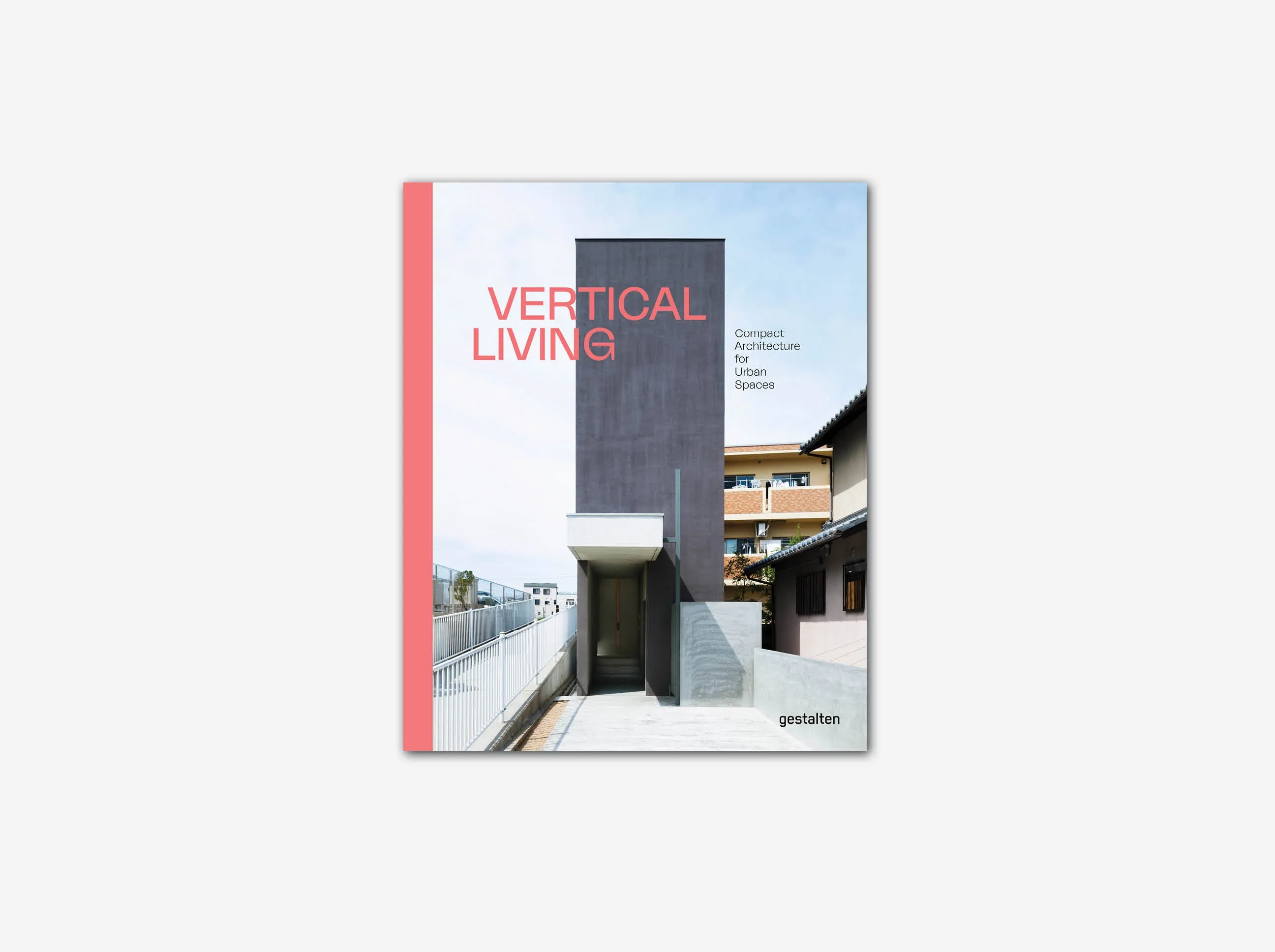 Vertical Living: Compact Architecture for Urban Spaces